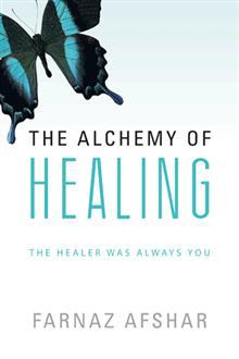 Book Cover: The Alchemy of Healing