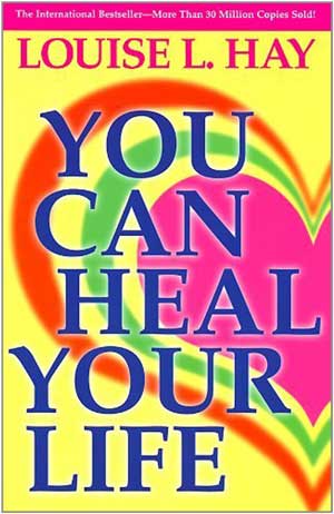 heal your body louise hay authrits